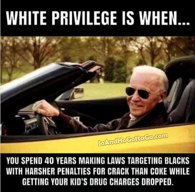 White Privilege – Biden Style